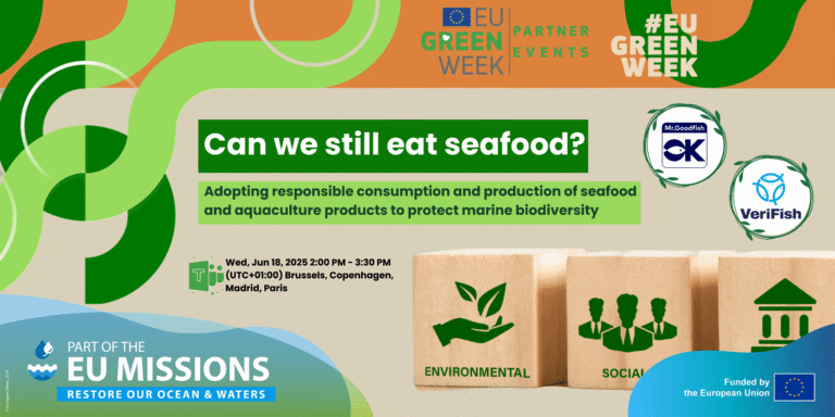 Rejoignez Mr. Goodfish3.0 et VeriFish Event pour la #EUGreenWeek
